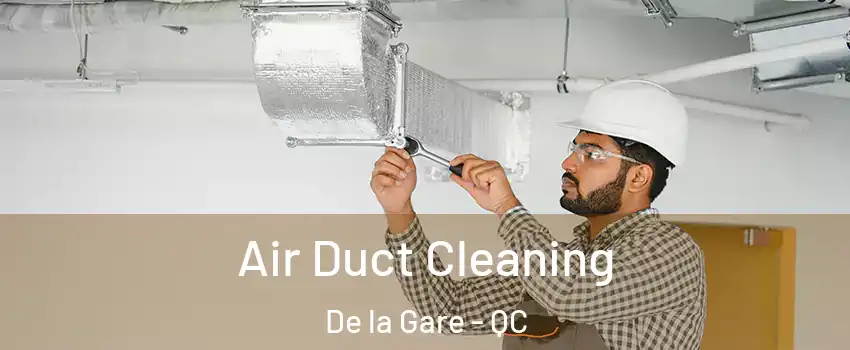  Air Duct Cleaning De la Gare - QC