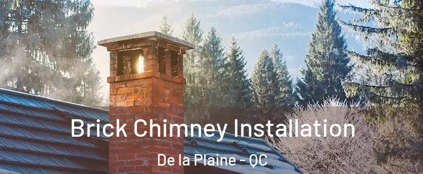  Brick Chimney Installation De la Plaine - QC