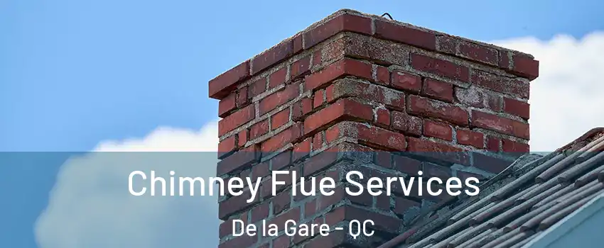  Chimney Flue Services De la Gare - QC