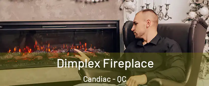  Dimplex Fireplace Candiac - QC