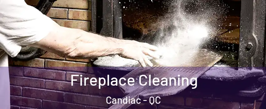  Fireplace Cleaning Candiac - QC