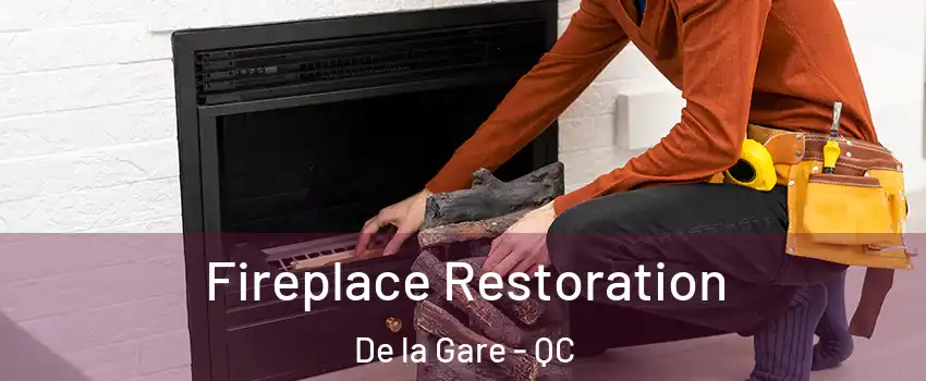  Fireplace Restoration De la Gare - QC