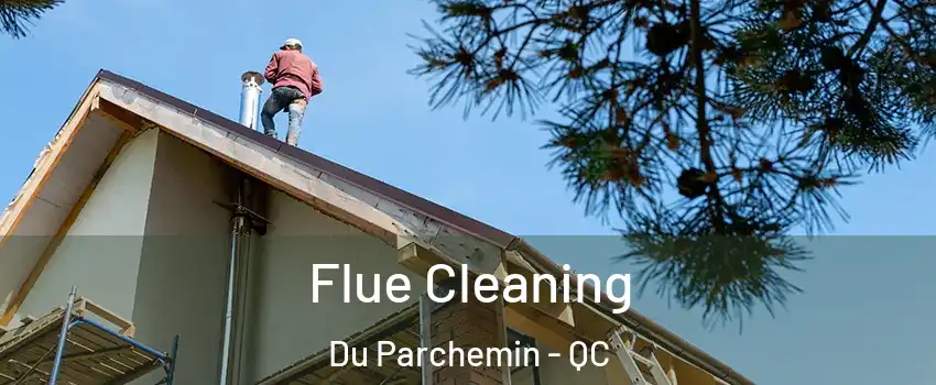  Flue Cleaning Du Parchemin - QC
