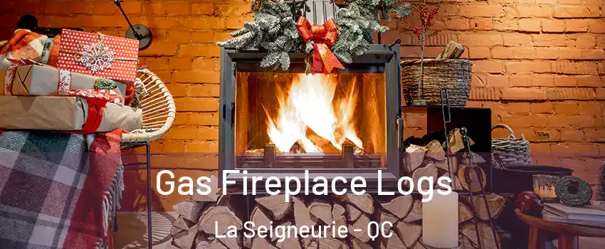  Gas Fireplace Logs La Seigneurie - QC