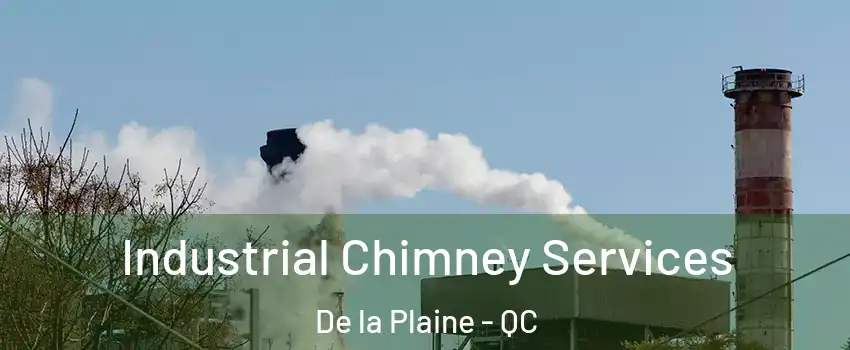  Industrial Chimney Services De la Plaine - QC