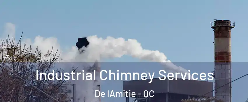  Industrial Chimney Services De lAmitie - QC