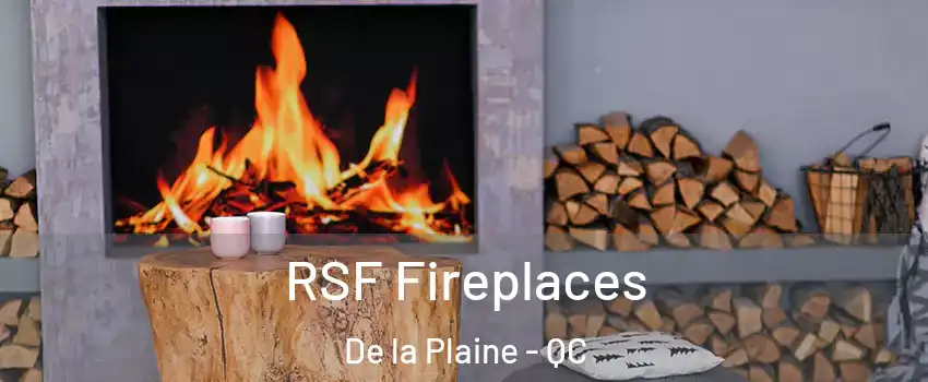  RSF Fireplaces De la Plaine - QC
