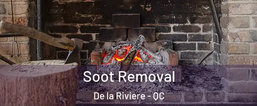  Soot Removal De la Riviere - QC